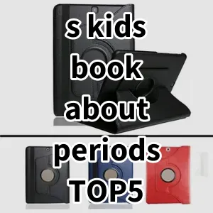 Top 5 Best-selling s kids book about periods