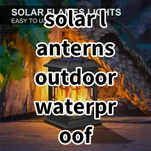 Top5 Best-selling solar lanterns outdoor waterproof