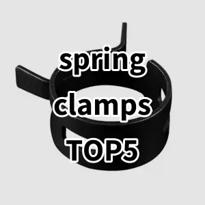 Top 5 Best-selling spring clamps