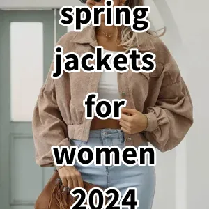 Top 5 Best-selling spring jackets for women 2024