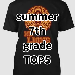 Top 5 Best-selling summer 7th grade