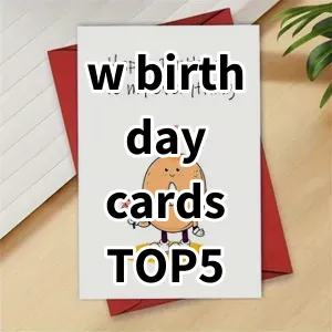 Top 5 Best-selling w birthday cards