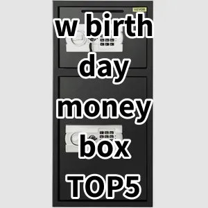 Top 5 Best-selling w birthday money box