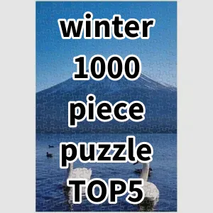 Top 5 Best-selling winter 1000 piece puzzle