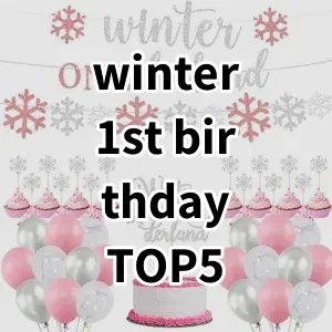 Top 5 Best-selling winter 1st birthday