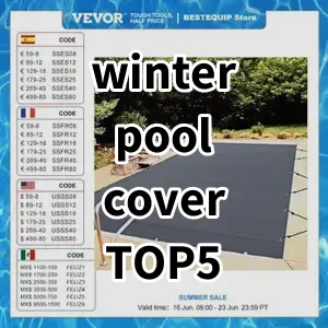 Top 5 Best-selling winter pool cover