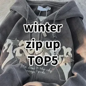 Top 5 Best-selling winter zip up