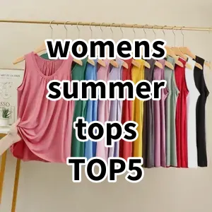 Top 5 Best-selling womens summer tops