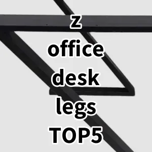 Top 5 Best-selling z office desk legs