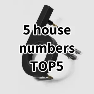 2024 Top5 Cost Effective 5 house numbers