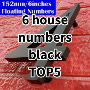 2024 Top5 Cost Effective 6 house numbers black