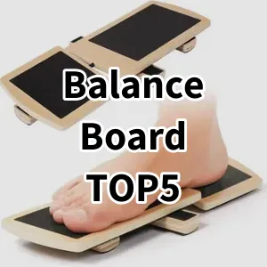 Cost-effective Balance Board Ranking Top 5