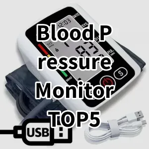 Cost-effective Blood Pressure Monitor Ranking Top 5