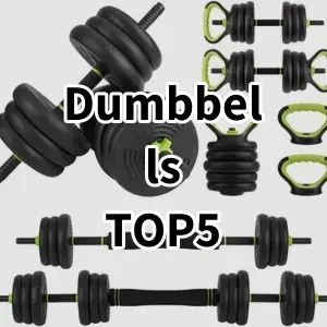 Cost-effective Dumbbells Ranking Top 5