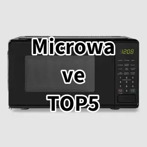 Cost-effective Microwave Ranking Top 5