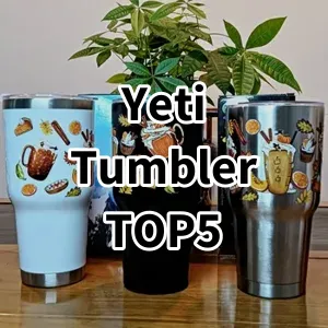 Cost-effective Yeti Tumbler Ranking Top 5